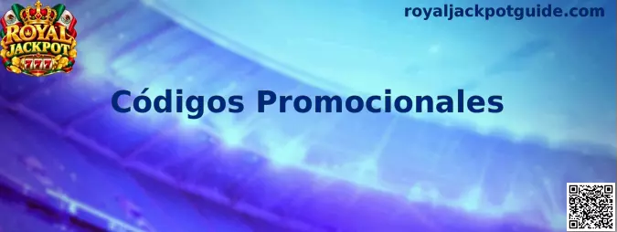 Códigos Promocionales Royal Jackpot