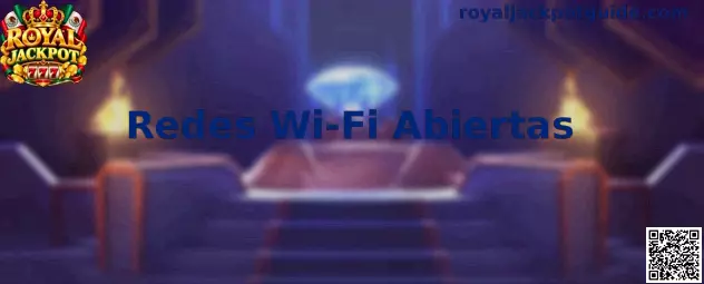 Redes Wi-Fi Abiertas y Seguridad