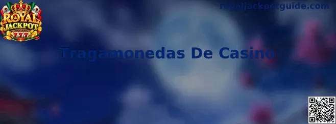 Tragamonedas De Casino digitales