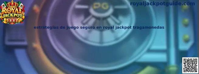Ilustración de estrategias de juego seguro en Royal Jackpot tragamonedas y administración responsable del entretenimiento